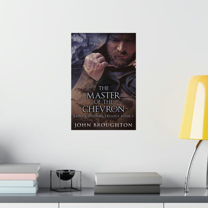The Master Of The Chevron - Matte Poster