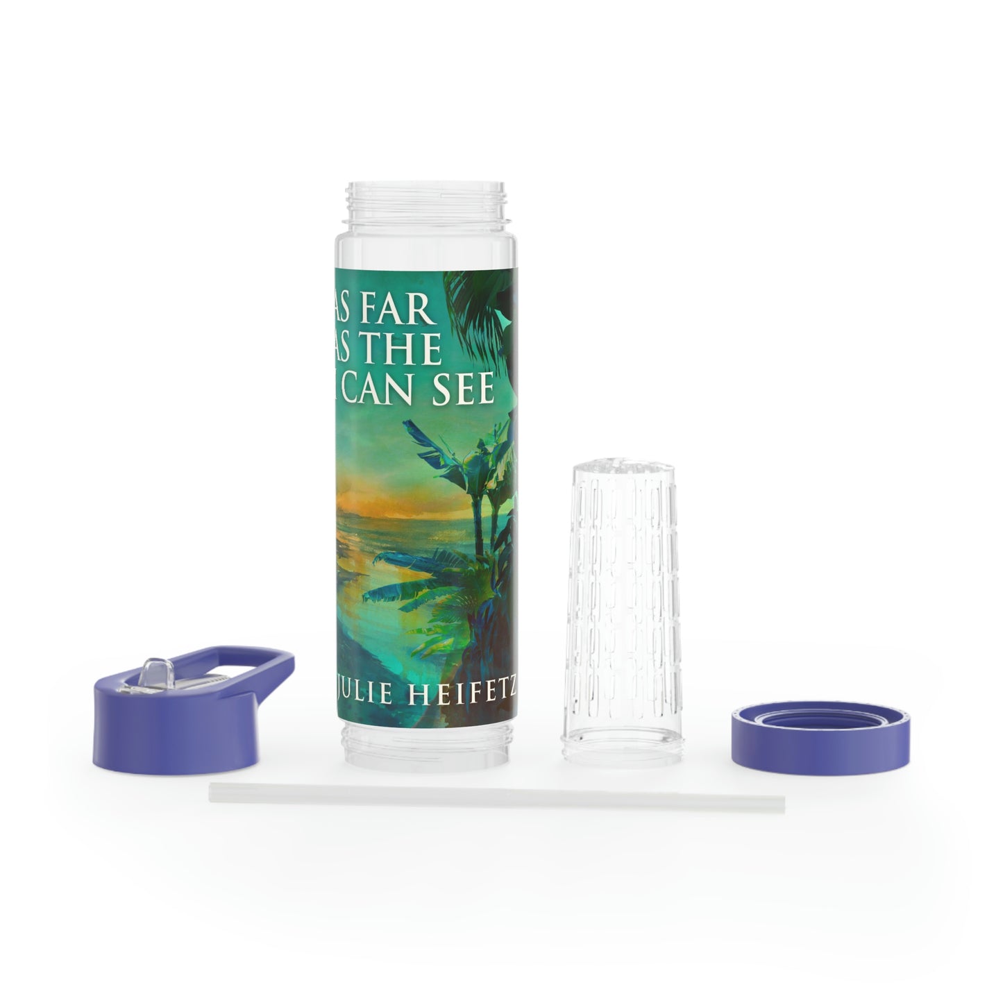 As Far As The I Can See - Infuser Water Bottle