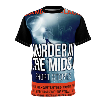 Murder In The Midst - Unisex All-Over Print Cut & Sew T-Shirt