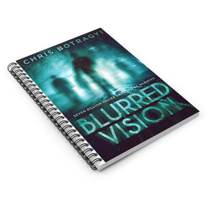 Blurred Vision - Spiral Notebook