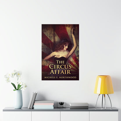 The Circus Affair - Matte Poster