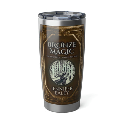 Bronze Magic - 20 oz Tumbler