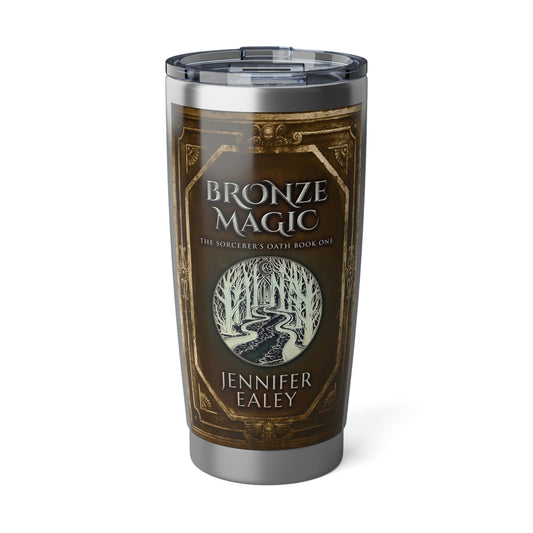 Bronze Magic - 20 oz Tumbler