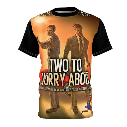 Two to Worry About - Unisex All-Over Print Cut & Sew T-Shirt