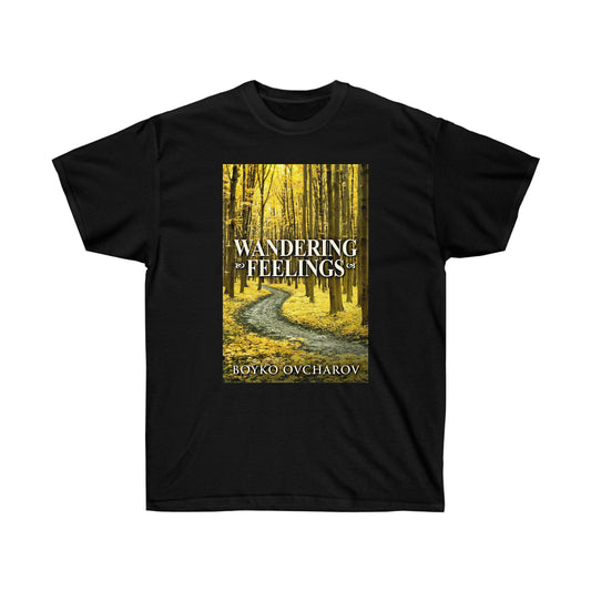 Wandering Feelings - Unisex T-Shirt
