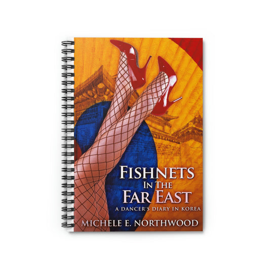 Fishnets in the Far East - Spiral Notebook