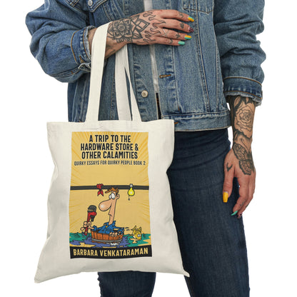 A Trip to the Hardware Store & Other Calamities - Natural Tote Bag