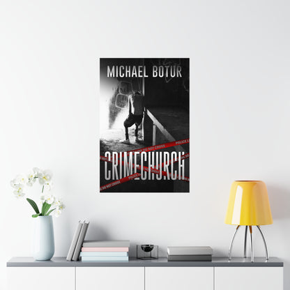 Crimechurch - Matte Poster