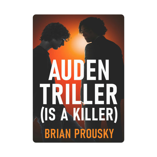 Auden Triller (Is A Killer) - Playing Cards