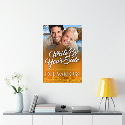 Write By Your Side - Matte Poster