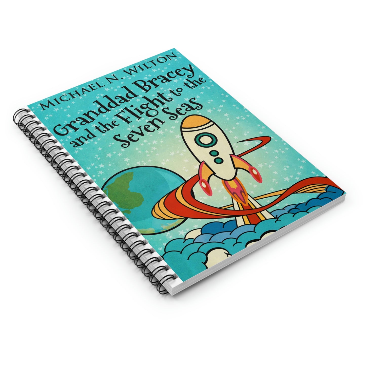 Granddad Bracey And The Flight To The Seven Seas - Spiral Notebook