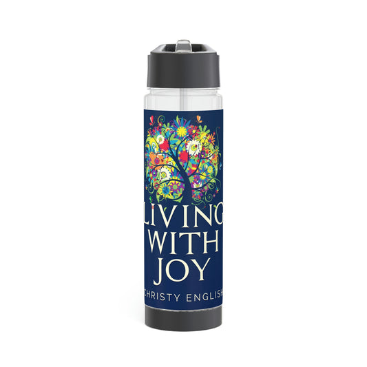 Living With Joy - Infuser Water Bottle
