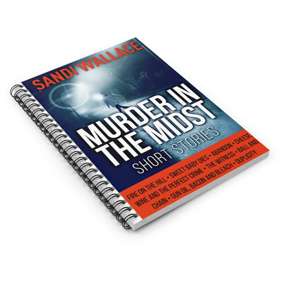 Murder In The Midst - Spiral Notebook