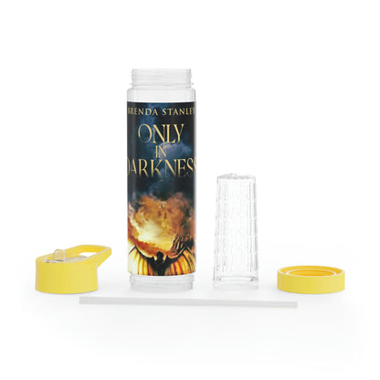 Only In Darkness - Infuser Water Bottle