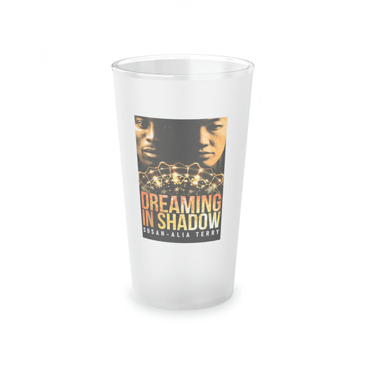 Dreaming In Shadow - Frosted Pint Glass