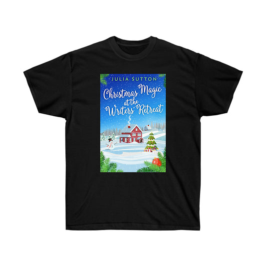 Christmas Magic At The Writers' Retreat - Unisex T-Shirt