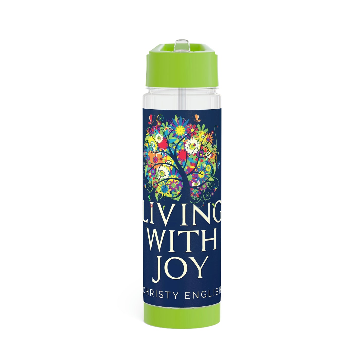 Living With Joy - Infuser Water Bottle