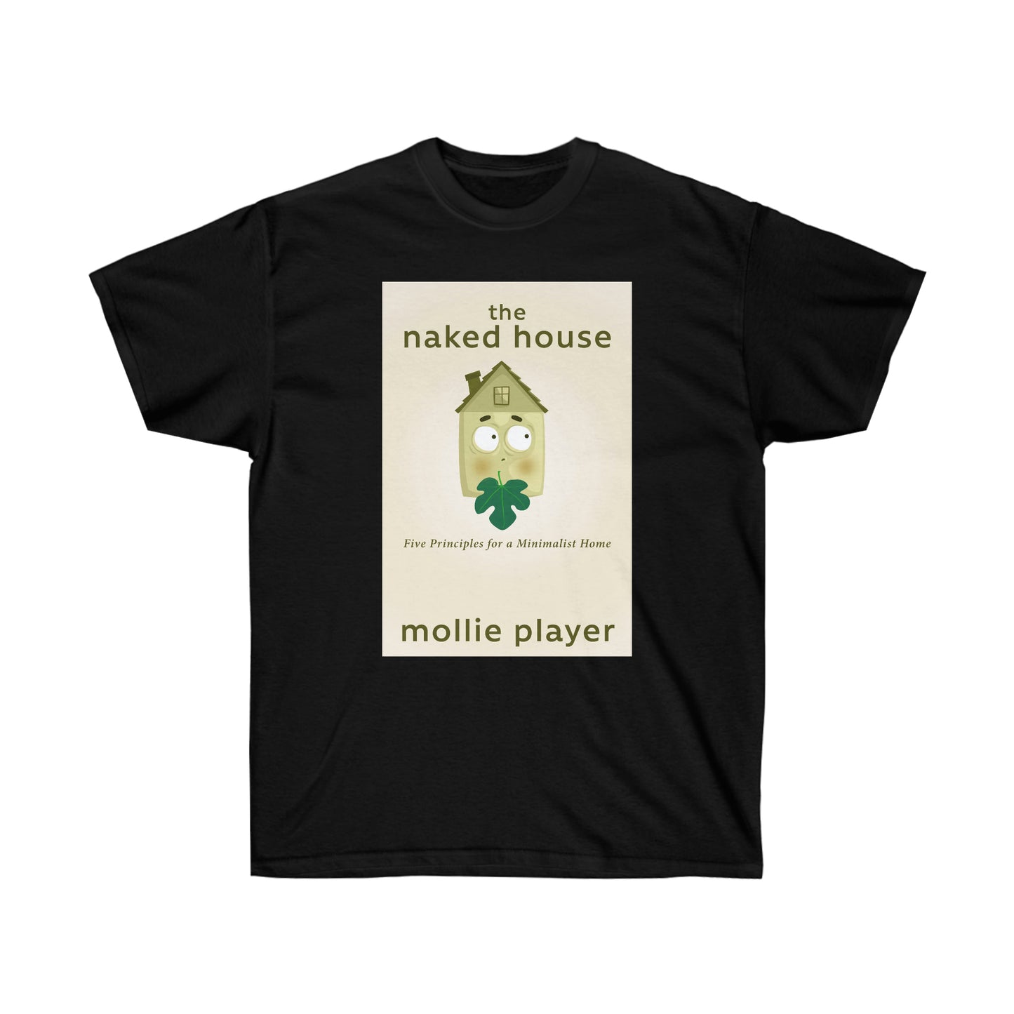The Naked House - Unisex T-Shirt