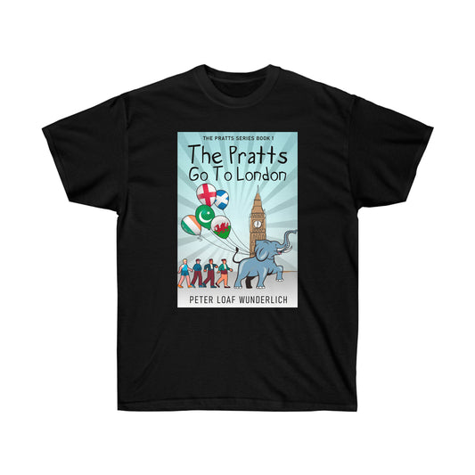 The Pratts Go To London - Unisex T-Shirt