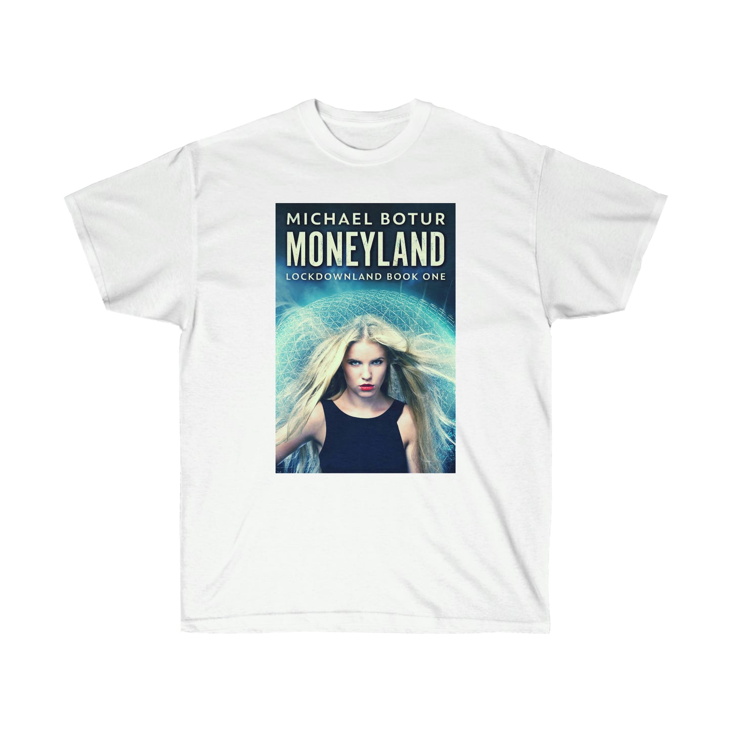 Moneyland - Unisex T-Shirt
