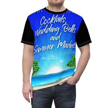 Cocktails, Wedding Bells and Summer Madness - Unisex All-Over Print Cut & Sew T-Shirt