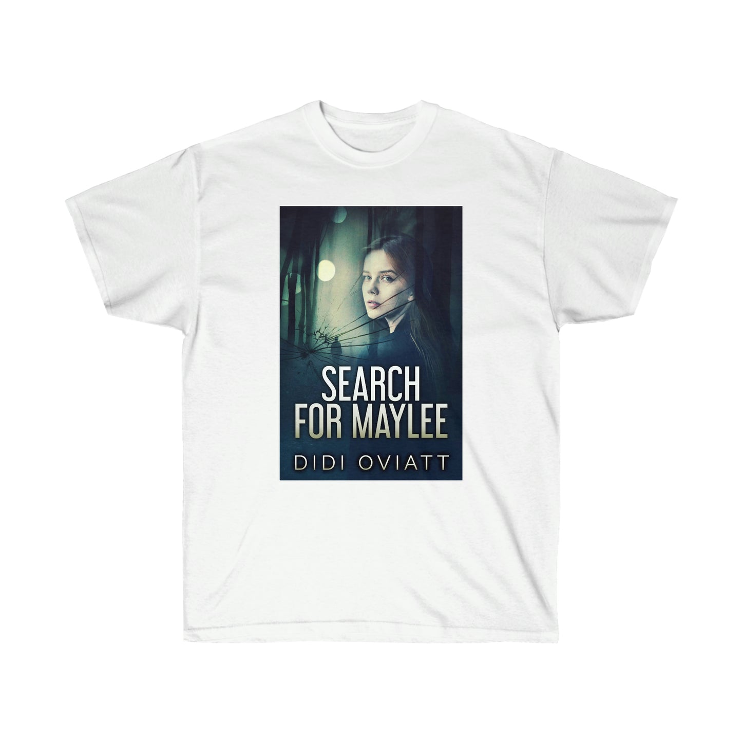 Search for Maylee - Unisex T-Shirt