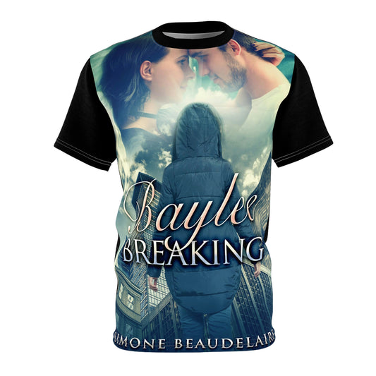 Baylee Breaking - Unisex All-Over Print Cut & Sew T-Shirt