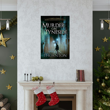 Murder on Tyneside - Matte Poster