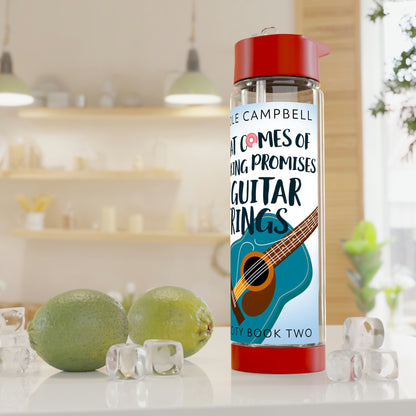 What Comes of Breaking Promises and Guitar Strings - Infuser Water Bottle