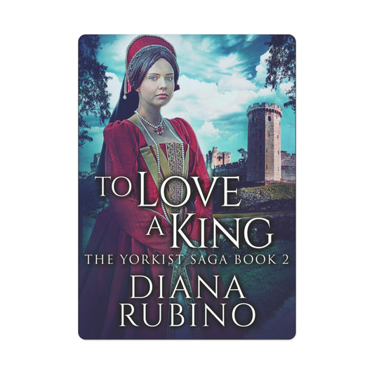 To Love A King - Playing Cards