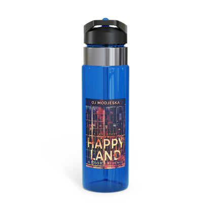 Happy Land - A Lover's Revenge - Kensington Sport Bottle