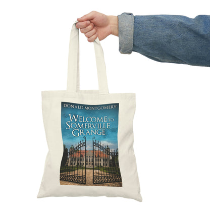 Welcome To Somerville Grange - Natural Tote Bag