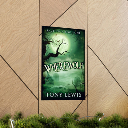 Wherewolf - Matte Poster