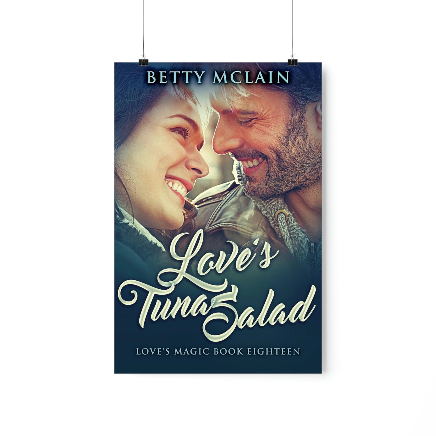 Love's Tuna Salad - Matte Poster