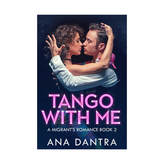 Tango With Me - Rolled Poster