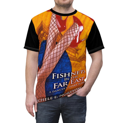 Fishnets in the Far East - Unisex All-Over Print Cut & Sew T-Shirt
