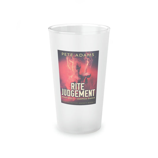 Rite Judgement - Frosted Pint Glass