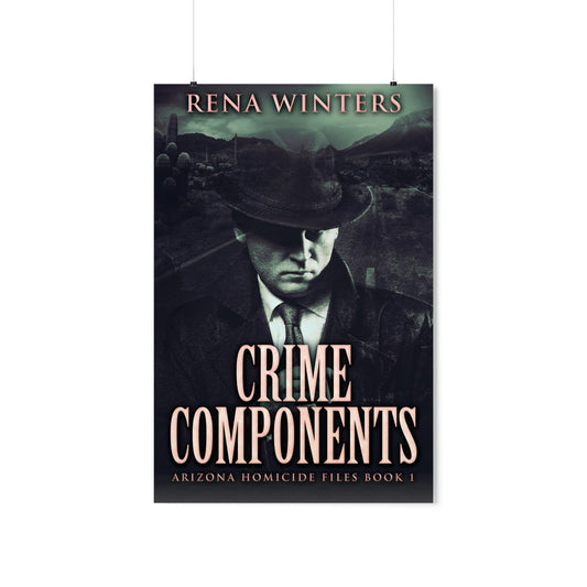 Crime Components - Matte Poster