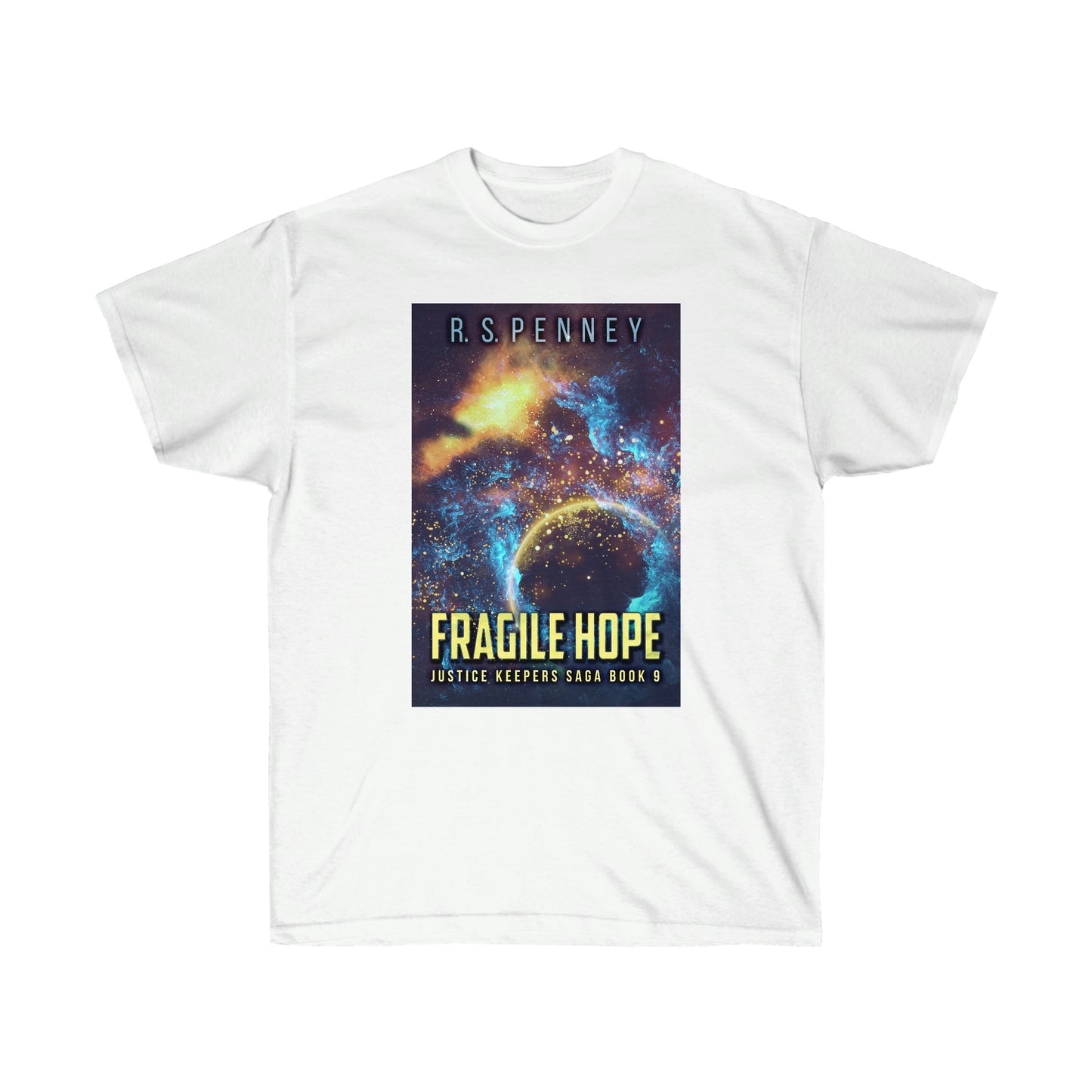 Fragile Hope - Unisex T-Shirt