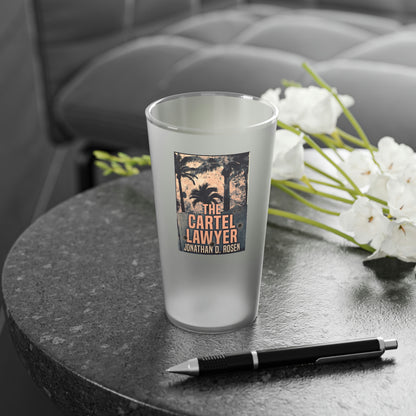 The Cartel Lawyer - Frosted Pint Glass