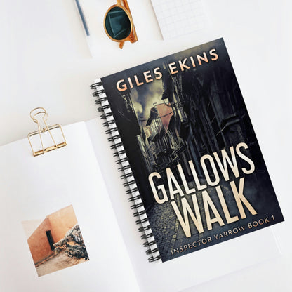 Gallows Walk  - Spiral Notebook