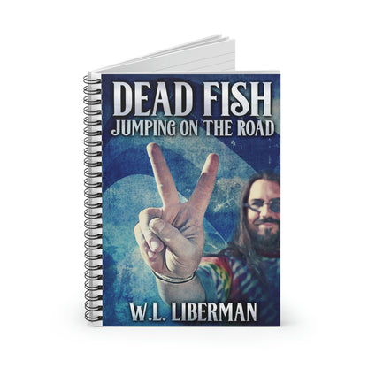Dead Fish Jumping On The Road - Spiral Notebook