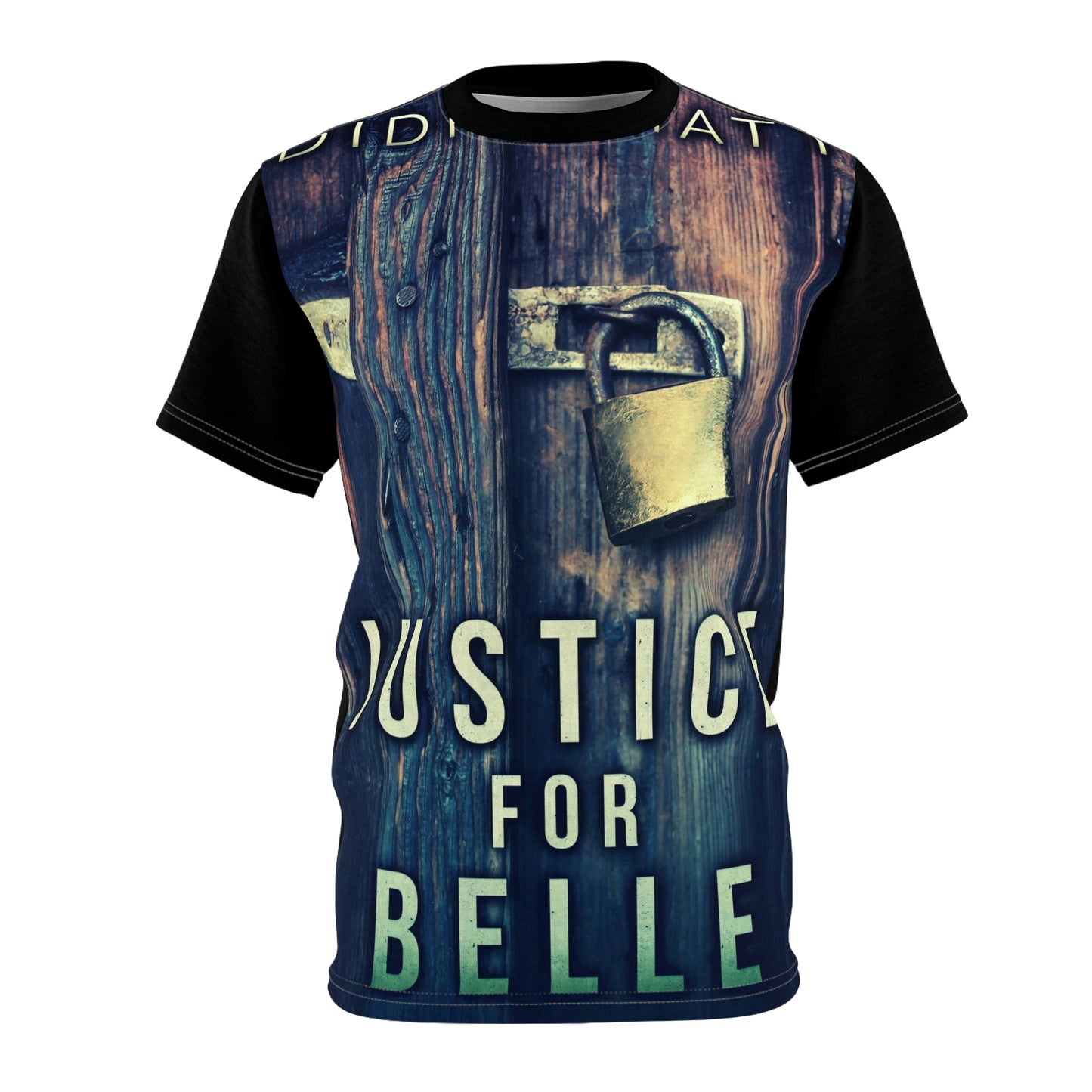 Justice For Belle - Unisex All-Over Print Cut & Sew T-Shirt