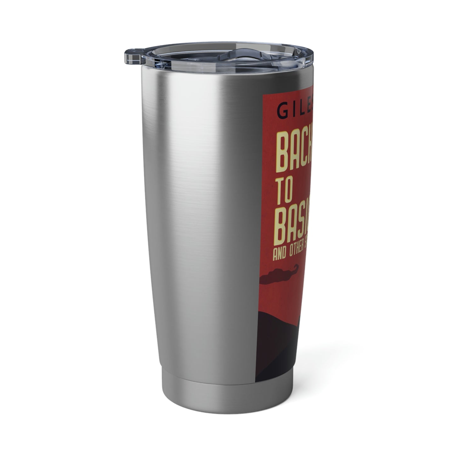 Back To Basics And Other Stories - 20 oz Tumbler