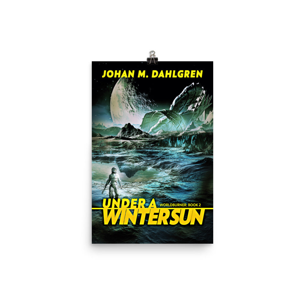 poster with cover art from Johan M. Dahlgren's book Under A Winter Sun