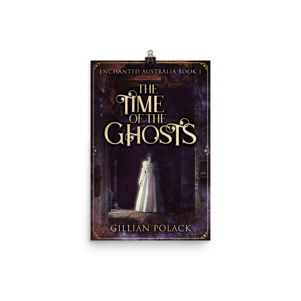 poster with cover art from Gillian Polack's book The Time Of The Ghosts
