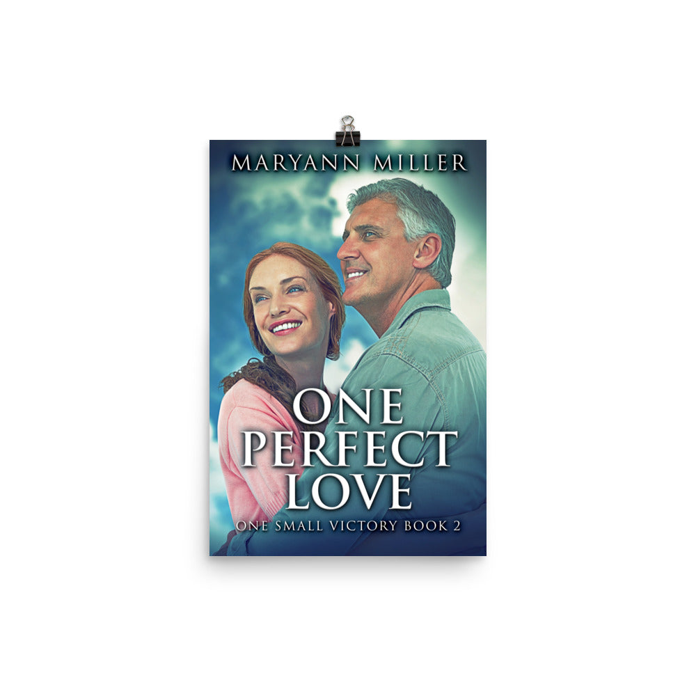 One Perfect Love - Premium Matte Poster