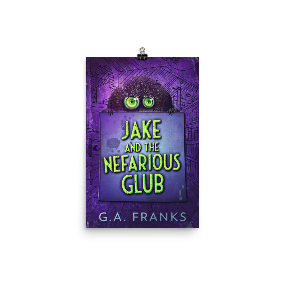 Jake and the Nefarious Glub - Premium Matte Poster