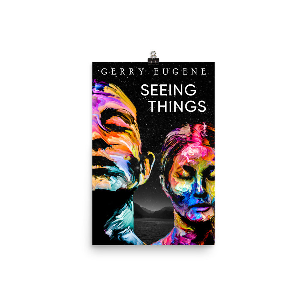 Seeing Things - Premium Matte Poster