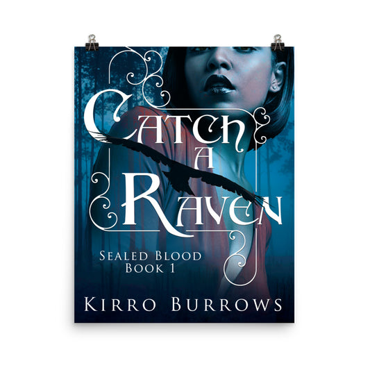 poster with cover art from Kirro Burrows's book Catch A Raven